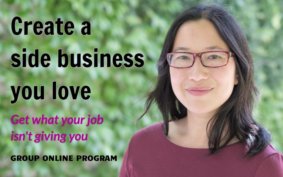 93 – Introducing Create a side business you love group program